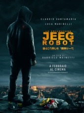 Меня зовут Джиг Робот / Lo chiamavano Jeeg Robot [2015, HDRip]
