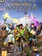 Champions of Anteria [2016, RUS/ENG] [RePack]