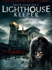 Смотритель маяка / Edgar Allan Poe's Lighthouse Keeper [2016, HDRip]
