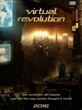 Виртуальная революция / Virtual Revolution [2016, WEB-DLRip]