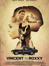 Винсент и Рокси / Vincent N Roxxy [2016, WEB-DLRip]