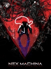 Nex Machina [2017, RUS/ENG/MULTI]