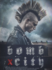 Город-бомба / Bomb City [2017, BDRip]