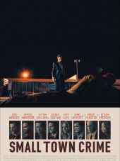Преступление в маленьком городе / Small Town Crime [2017, WEB-DL]