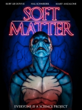 Тонкая материя / Soft Matter [2018, WEBRip]
