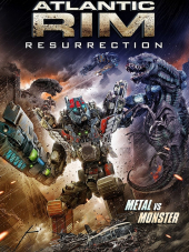 Атлантический рубеж 2 / Atlantic Rim: Resurrection [2018, HDRip]
