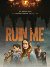 Прикончи меня / Ruin Me [2017, WEBRip]