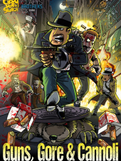 Guns, Gore & Cannoli: Dilogy [2015-2018, RUS/ENG/MULTI] [RePack]
