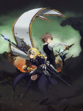 Судьба: Апокриф / Fate/Apocrypha [2017, 720] [TV]