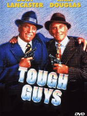 Крутые мужики / Tough Guys [1986, WEB-DLRip]