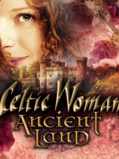 Celtic Woman - Ancient Land [2018, MP3]