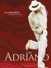 Adriano Celentano / Адриано Челентано - Adriano Live (Rock Economy) [2012, italian pop, soft-rock, rock-n-roll, DVD9]