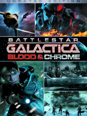 Звёздный крейсер Галактика: Кровь и Хром / Battlestar Galactica: Blood and Chrome [2012, HDRip]