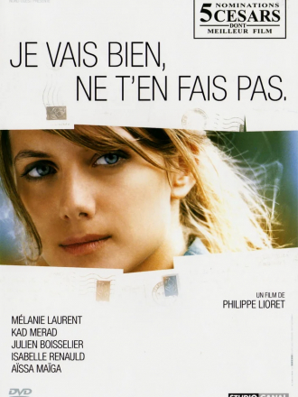 Не волнуйся, у меня всё нормально / Je vais bien, ne t'en fais pas [2006, DVDRip]