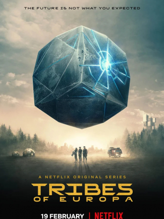 Племена Европы / Tribes of Europa [2021, WEBRip] [s01]