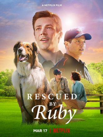 Руби, собака-спасатель / Rescued by Ruby [2022, BDRip]
