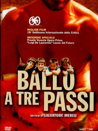 Танец на три шага / Ballo a tre passi [2003, DVDRip]
