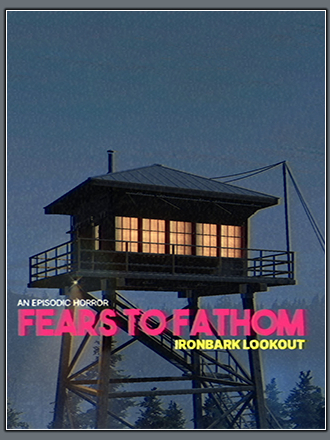 Fears to Fathom - Ironbark Lookout [2023, RUS/ENG/MULTI] [RePack]