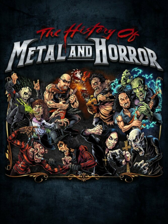 История металла и ужасов / The History of Metal and Horror [2022, WEB-DL]