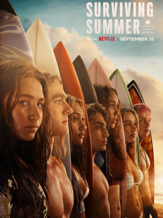 Лето на сёрфе / Surviving Summer [2022, WEBRip] [s01]