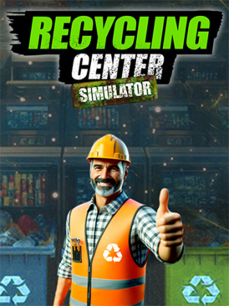 Recycling Center Simulator [2024, RUS/MULTI] [RePack]
