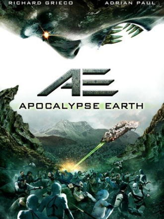 Земной апокалипсис / AE: Apocalypse Earth [2013, BDRip]