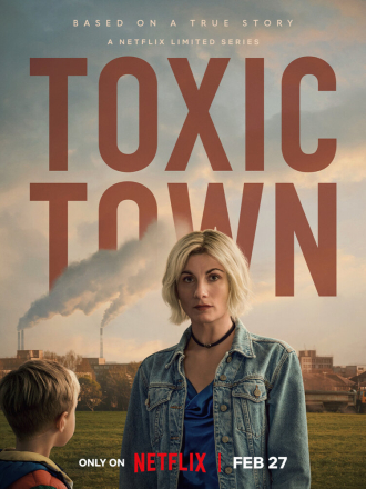 Токсичный город / Toxic Town [2025, WEBRip] [s01]