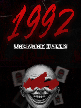 Uncanny Tales: 1992 [2025, RUS/MULTI] [RePack]