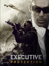 Под защитой / EP-Executive Protection [2015, WEB-DLRip]