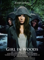 Девушка в лесу / Girl in Woods [2016, WEB-DLRip]