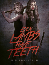 Даже у ягнят есть зубы / Even Lambs Have Teeth [2015, WEB-DLRip]